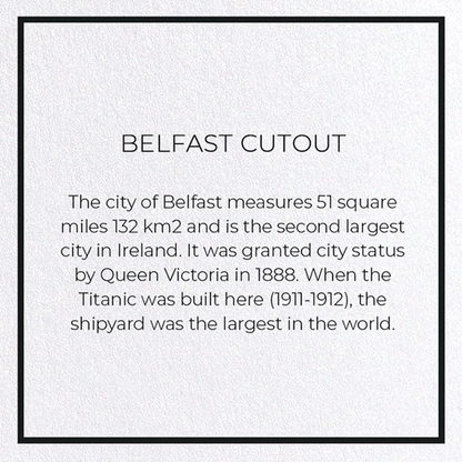 BELFAST CUTOUT: Map Cutout Greeting Card