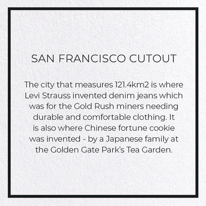 SAN FRANCISCO CUTOUT: Map Cutout Greeting Card