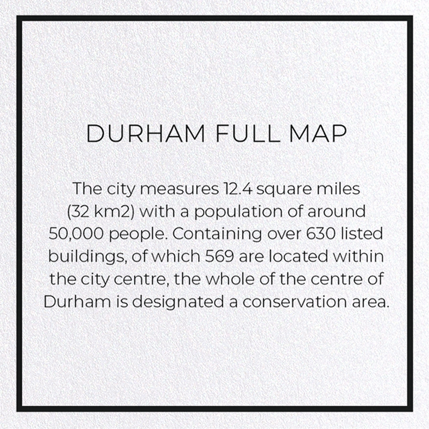DURHAM FULL MAP: Map Full Greeting Card