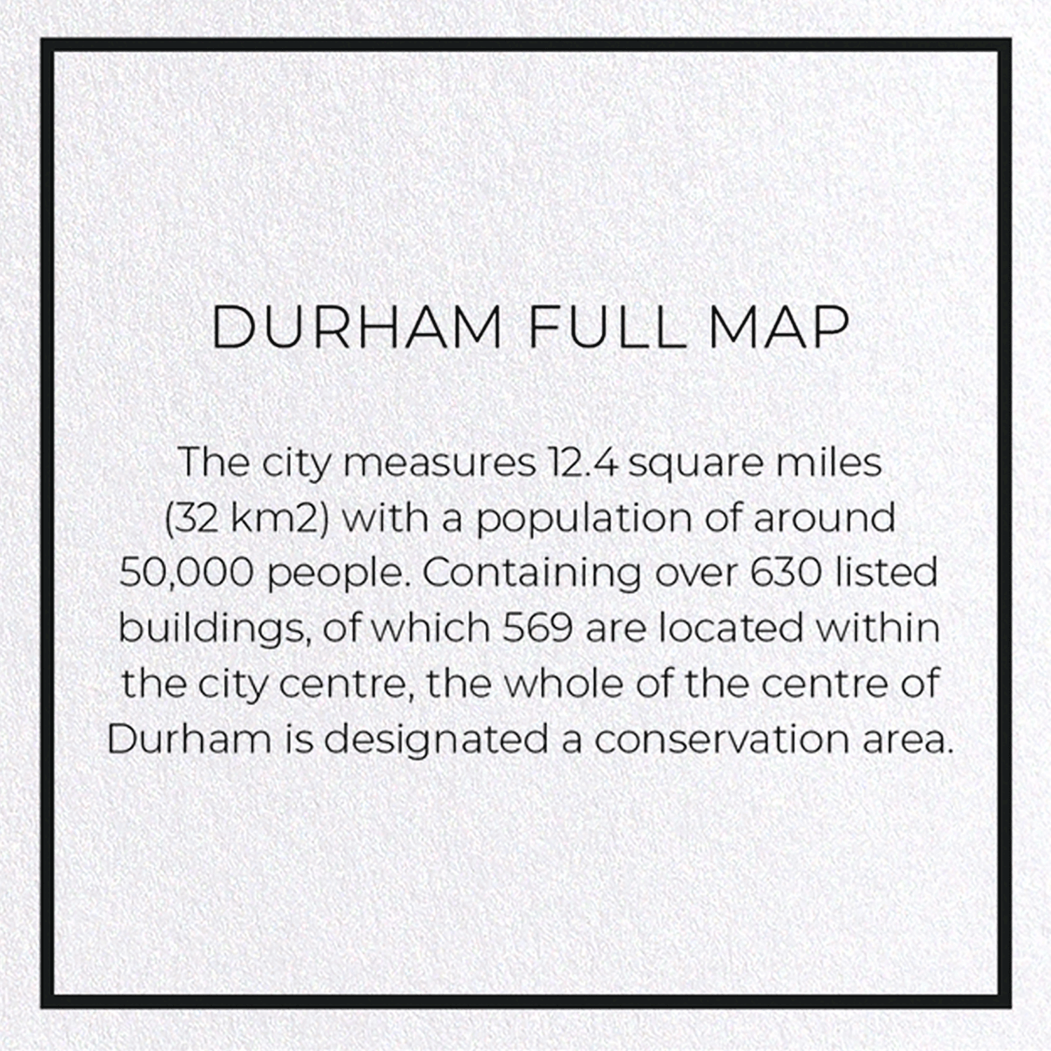 DURHAM FULL MAP: Map Full Greeting Card