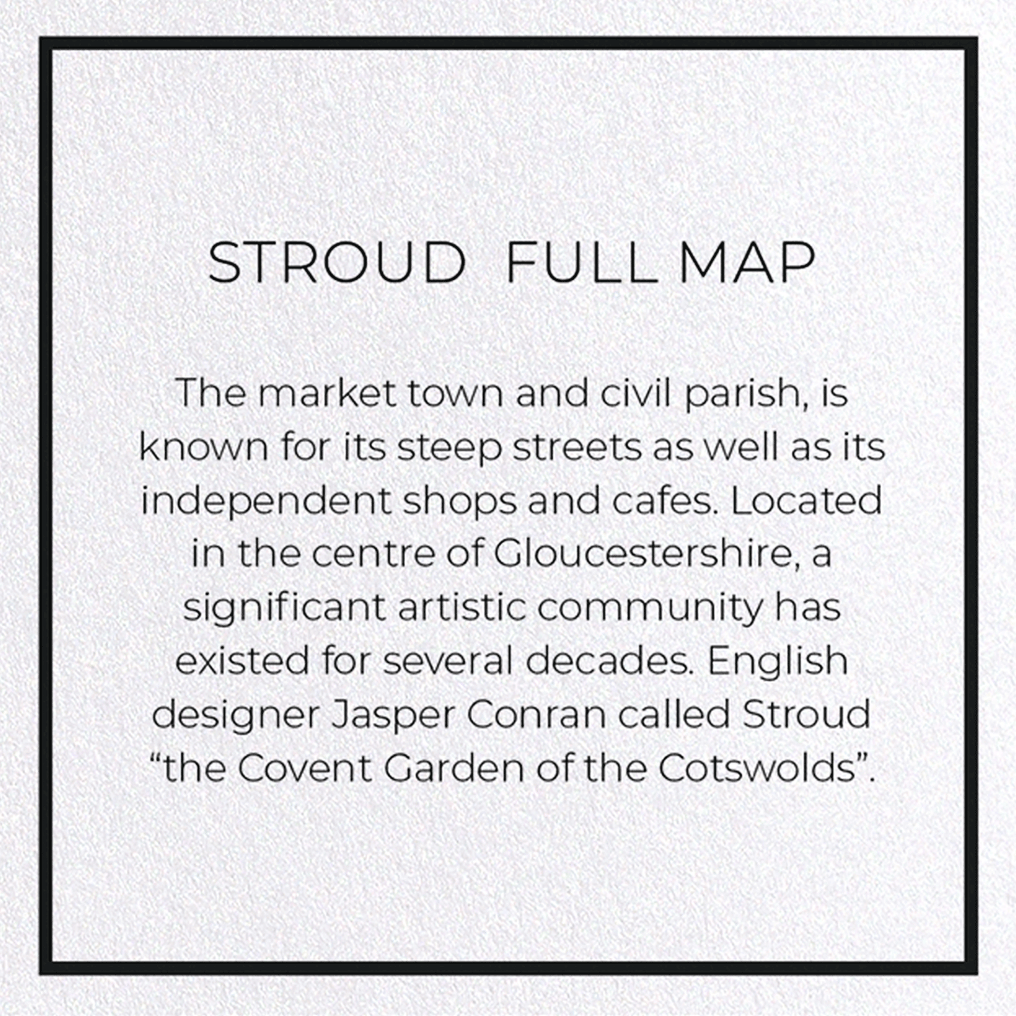 STROUD  FULL MAP: Map Full Greeting Card