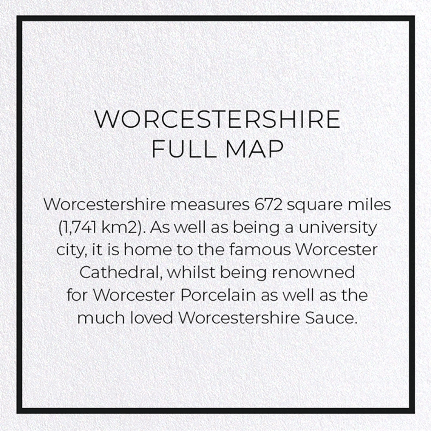 WORCESTERSHIRE FULL MAP: Map Full Greeting Card