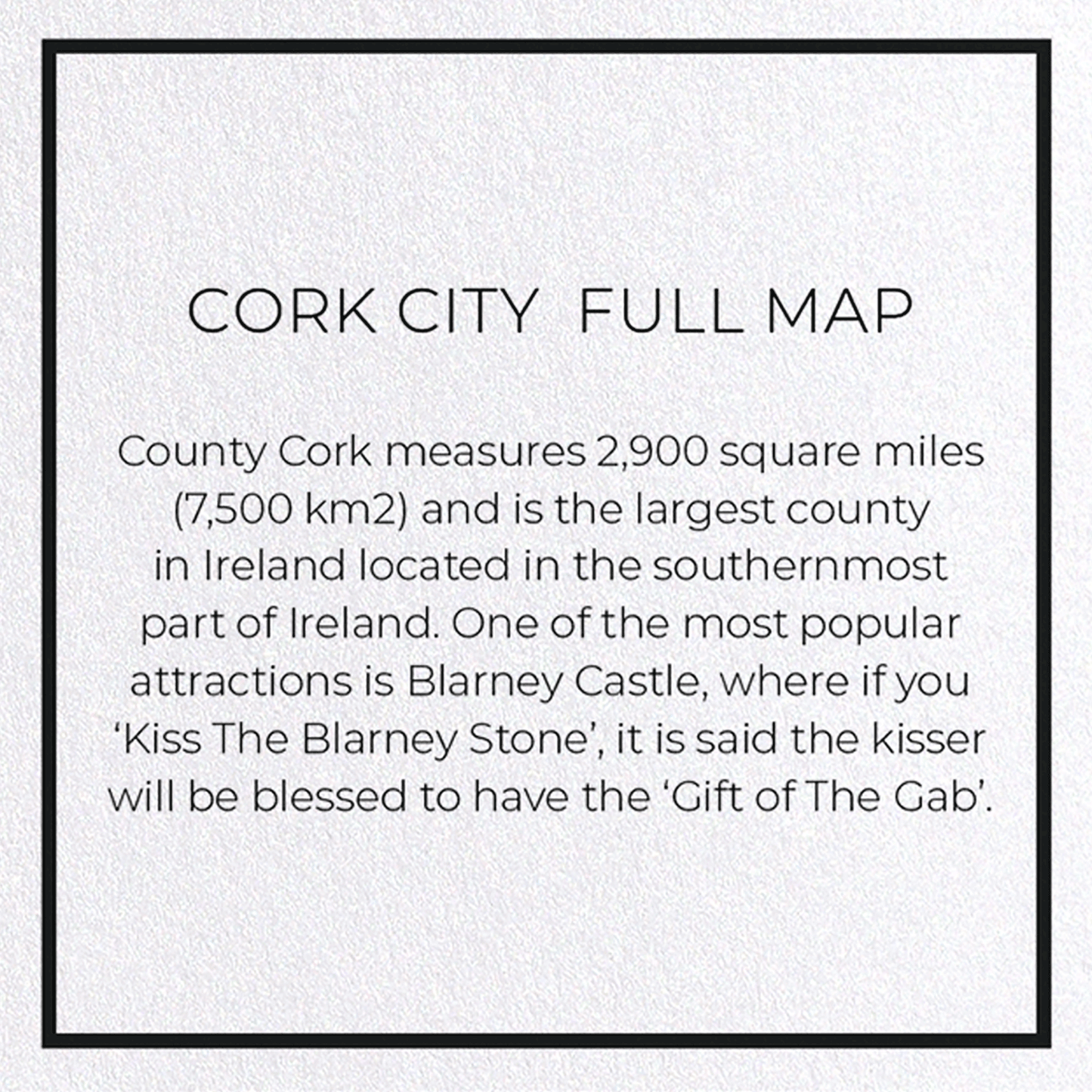 CORK CITY  FULL MAP: 8xCards