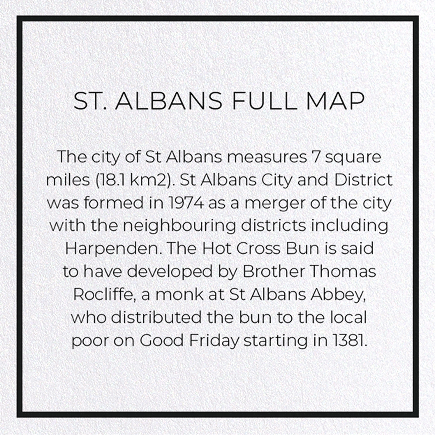 ST. ALBANS FULL MAP: 8xCards