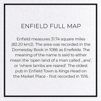 ENFIELD FULL MAP: 8xCards