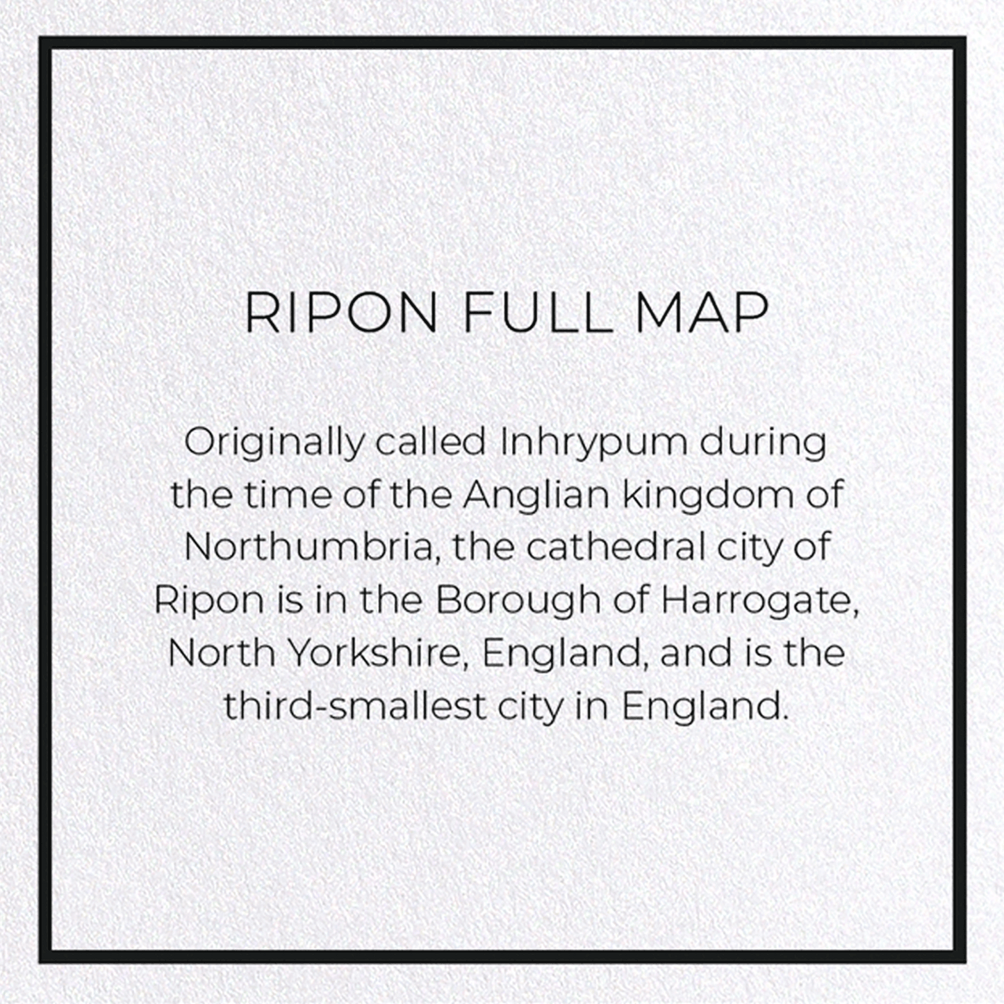 RIPON FULL MAP: 8xCards
