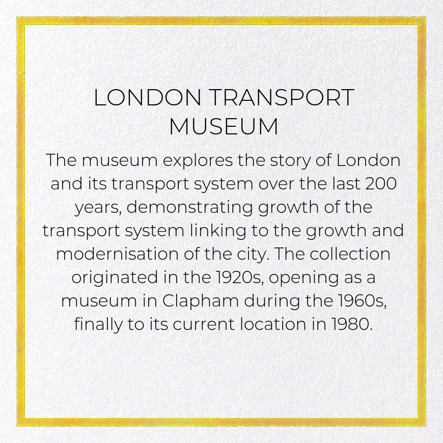LONDON TRANSPORT MUSEUM