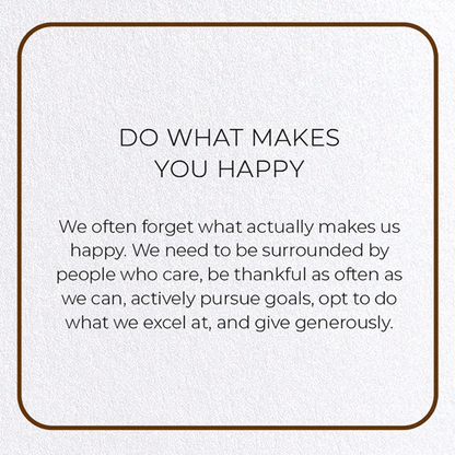 DO WHAT MAKES YOU HAPPY: Photo Greeting Card