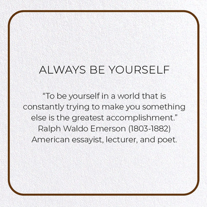 ALWAYS BE YOURSELF: Photo Greeting Card
