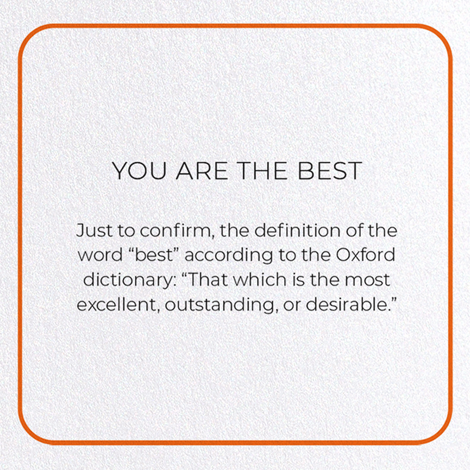 YOU ARE THE BEST: Photo Greeting Card