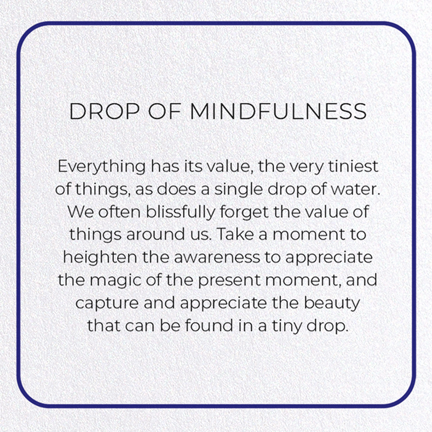DROP OF MINDFULNESS: Photo Greeting Card