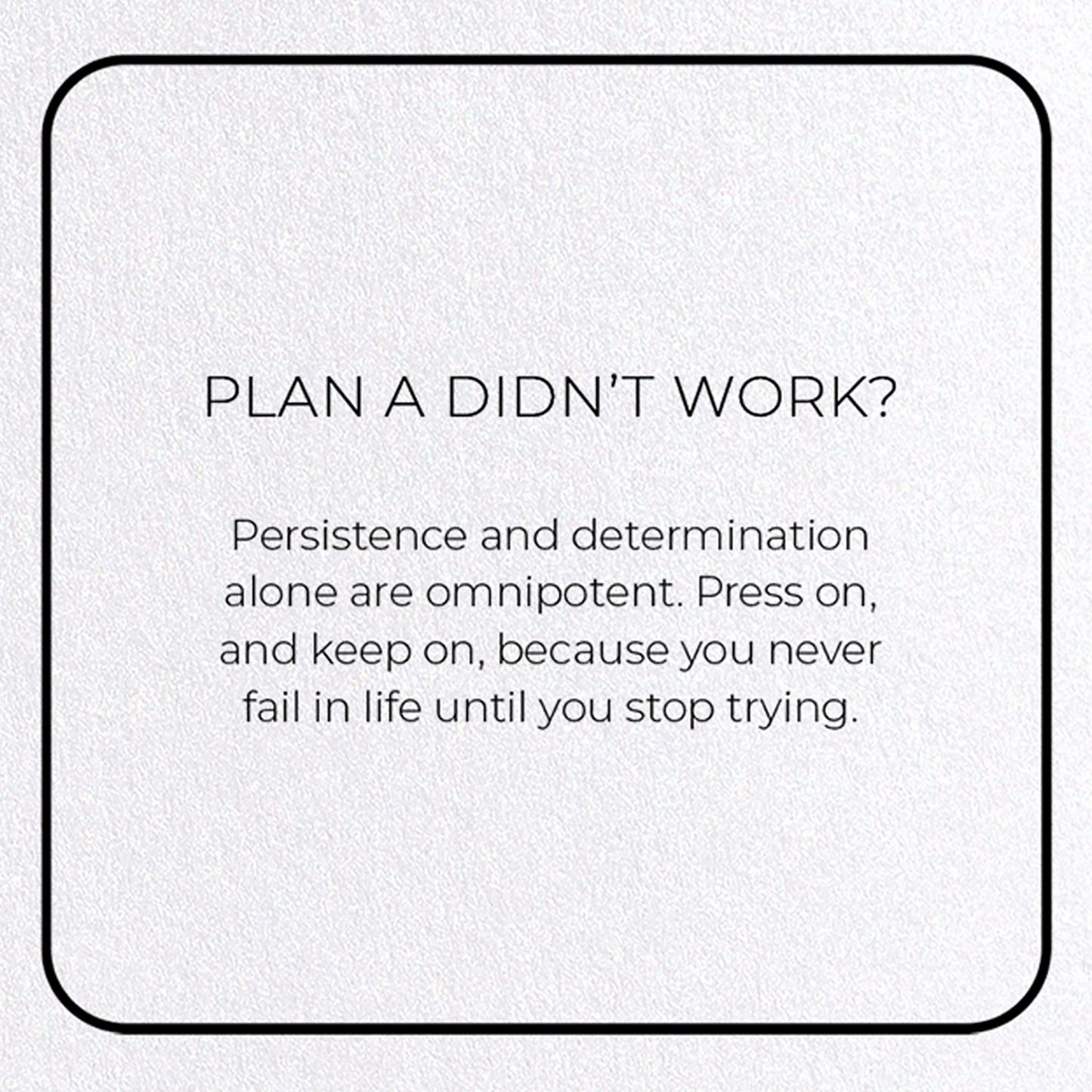 PLAN A DIDN’T WORK?: Photo Greeting Card