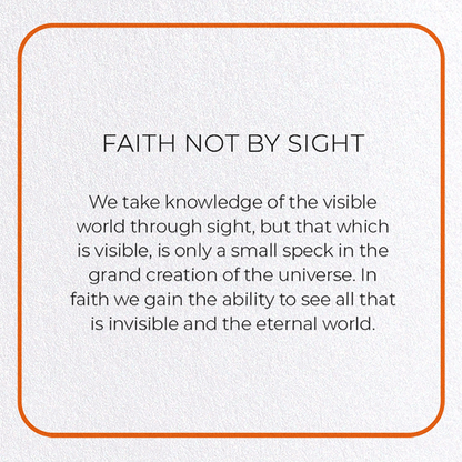 FAITH NOT BY SIGHT: Photo Greeting Card