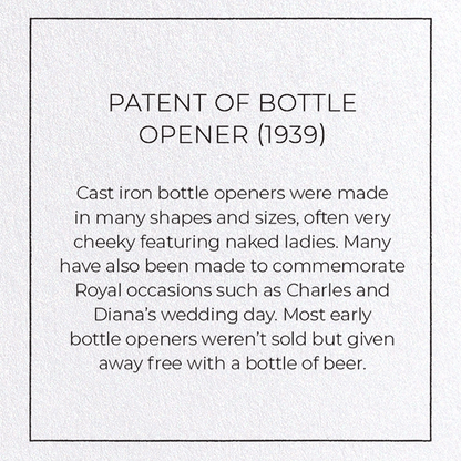 PATENT OF BOTTLE OPENER (1939): Patent Greeting Card