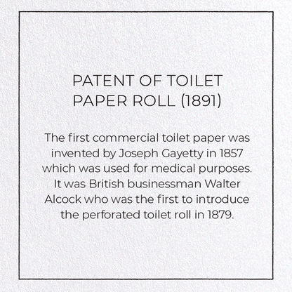 PATENT OF TOILET PAPER ROLL (1891): Patent Greeting Card