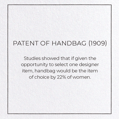 PATENT OF HANDBAG (1909): Patent Greeting Card