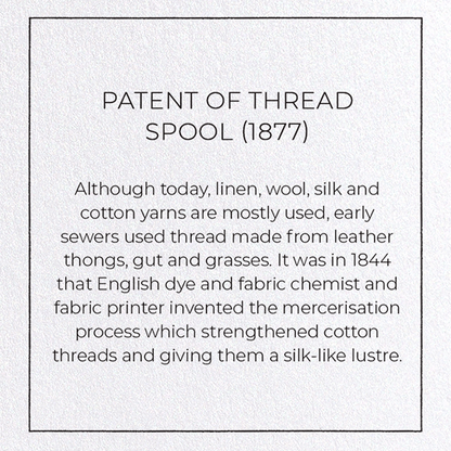 PATENT OF THREAD SPOOL (1877): Patent Greeting Card