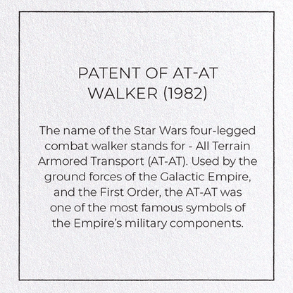 PATENT OF AT-AT WALKER (1982): Patent Greeting Card