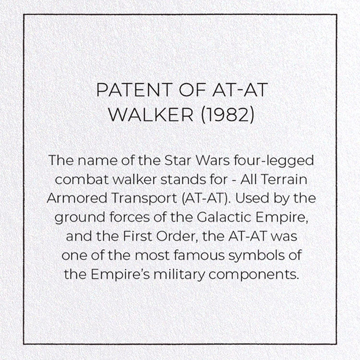 PATENT OF AT-AT WALKER (1982): Patent Greeting Card