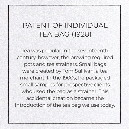 PATENT OF INDIVIDUAL TEA BAG (1928): Patent Greeting Card
