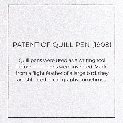 PATENT OF QUILL PEN (1908): Patent Greeting Card