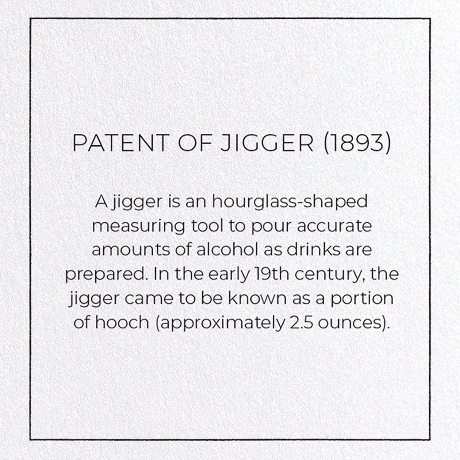 PATENT OF JIGGER (1893): Patent Greeting Card