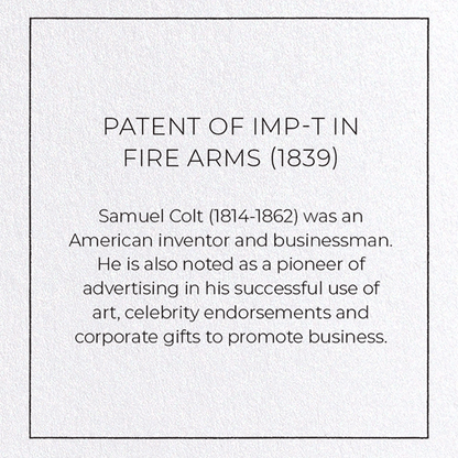 PATENT OF IMP-T IN FIRE ARMS (1839): Patent Greeting Card