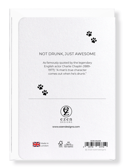 Ezen Designs - Not drunk, just awesome - Greeting Card - Back