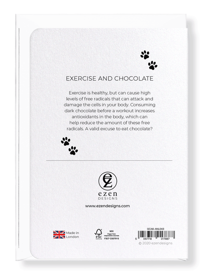 Ezen Designs - Exercise and chocolate - Greeting Card - Back