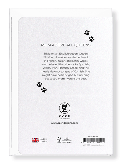Ezen Designs - Mum above all queens - Greeting Card - Back