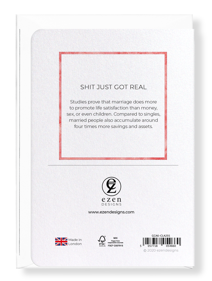 Ezen Designs - Shit just got real - Greeting Card - Back