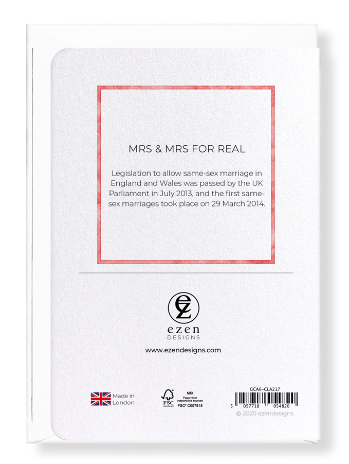 Ezen Designs - Mrs & Mrs for real - Greeting Card - Back