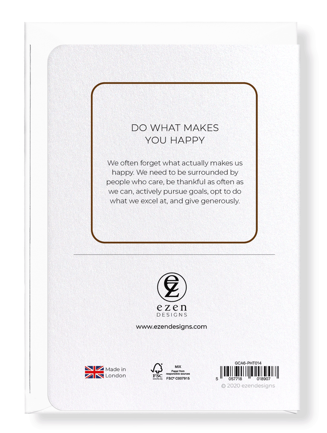 Ezen Designs - Do what makes you happy - Greeting Card - Back