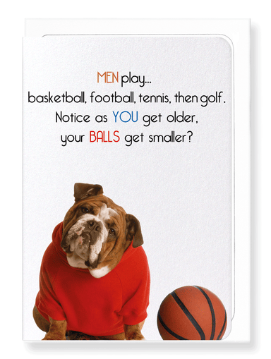 Ezen Designs - Balls and age - Greeting Card - Front