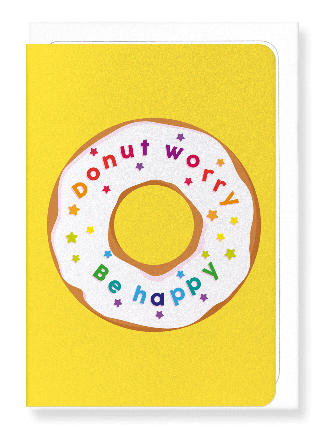 Ezen Designs - Donut worry - Greeting Card - Front