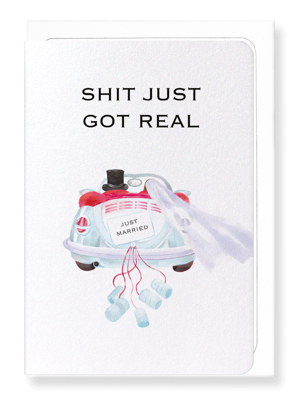 Ezen Designs - Shit just got real - Greeting Card - Front