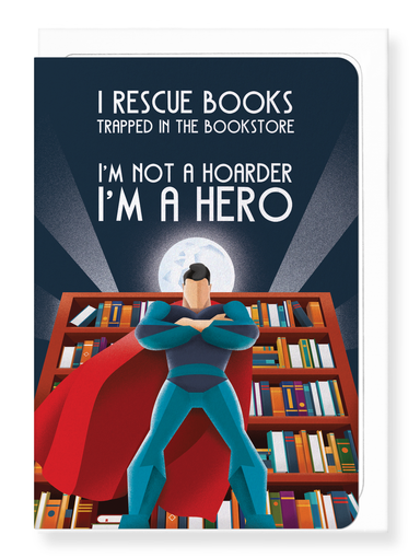 Ezen Designs - Hero of books - Greeting Card - Front