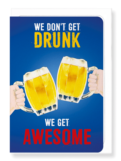 Ezen Designs - We get awesome - Greeting Card - Front
