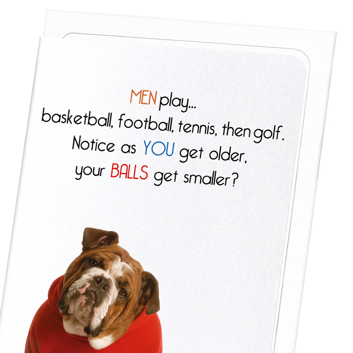 BALLS AND AGE: Funny Animal Greeting Card