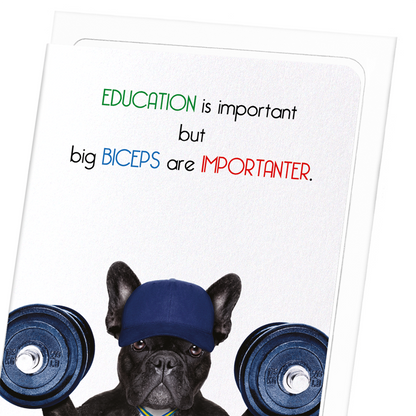 BICEPS AND BRAINS : Funny Animal Greeting Card