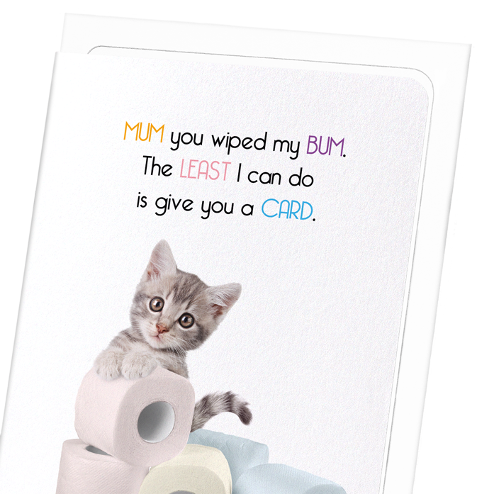 MUM FOR MY BUM: Funny Animal Greeting Card