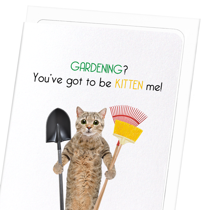 GARDENING KITTEN: Funny Animal Greeting Card