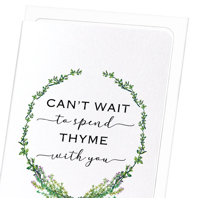 SPEND THYME WITH YOU: Watercolour Greeting Card