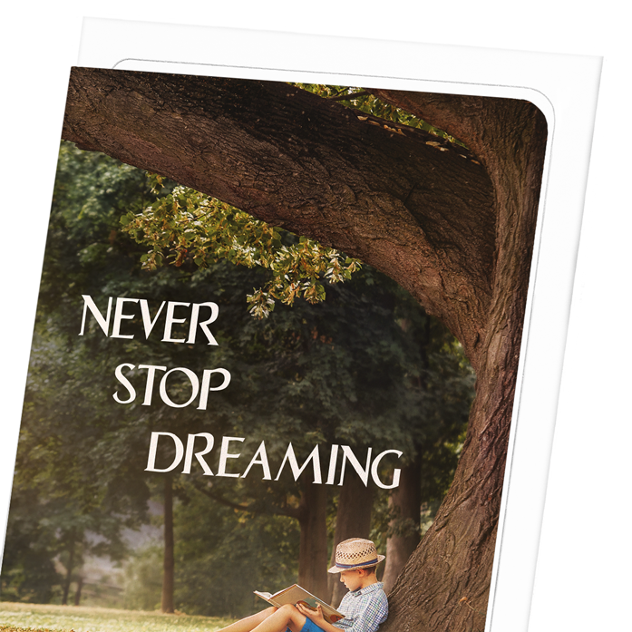 NEVER STOP DREAMING: Photo Greeting Card