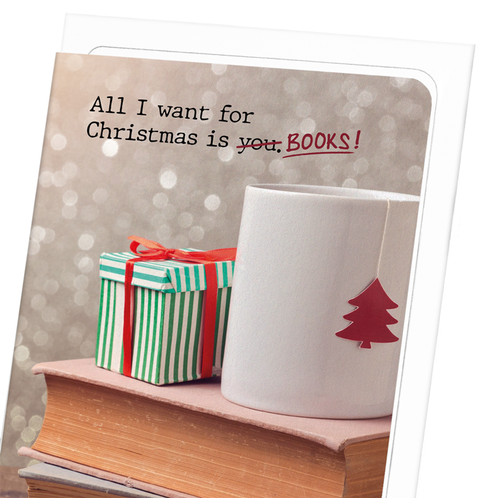 ALL I WANT IS BOOKS: Photo Greeting Card