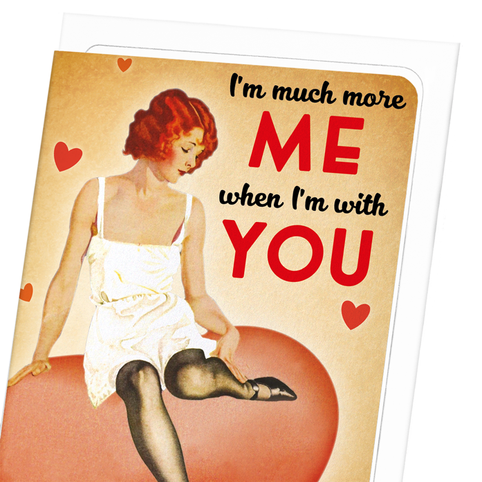 ME WHEN WITH YOU: Vintage Greeting Card