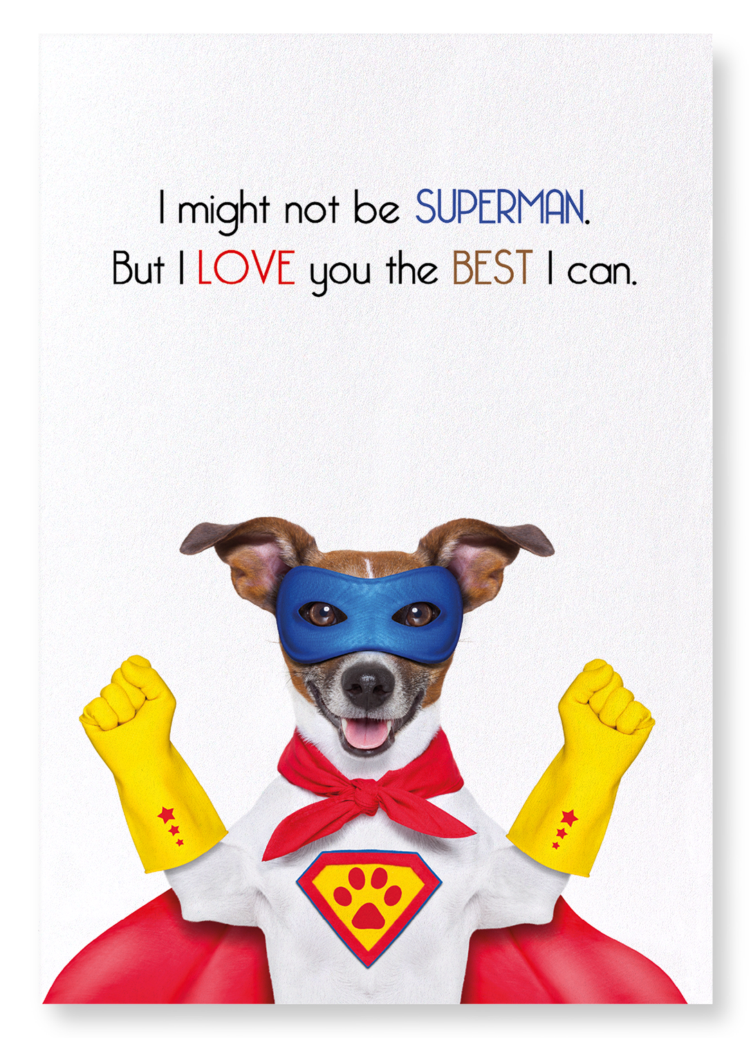 I LOVE YOU THE BEST I CAN: Funny Animal Art print
