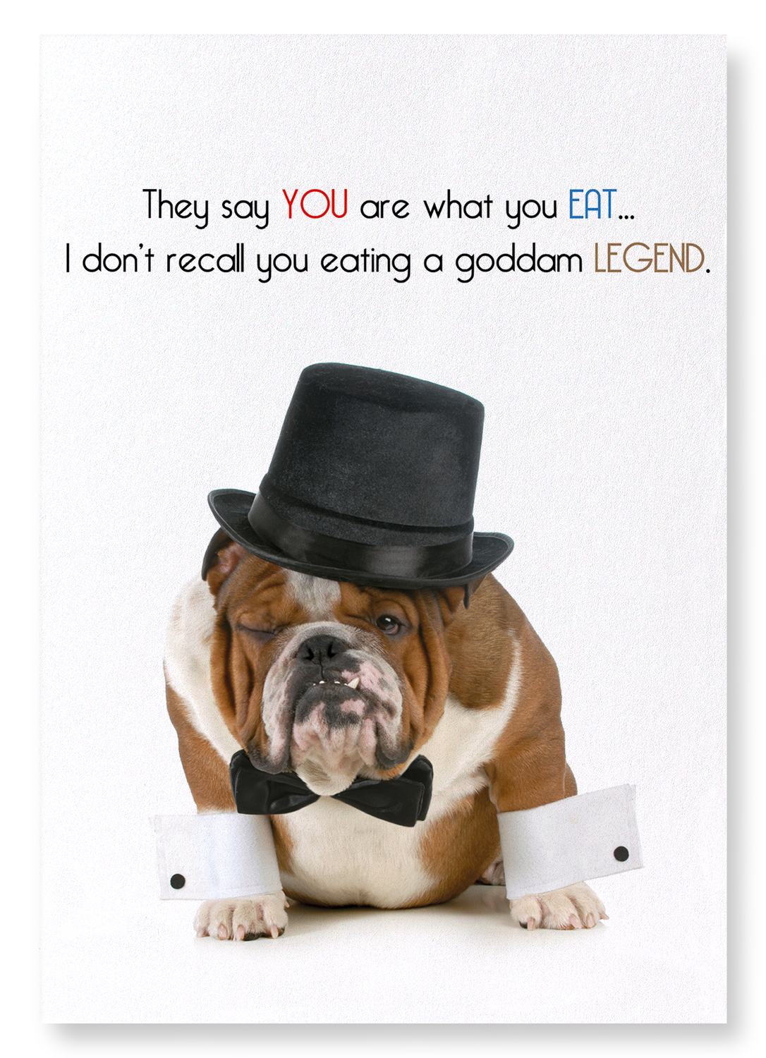 YOU ARE A LEGEND: Funny Animal Art print