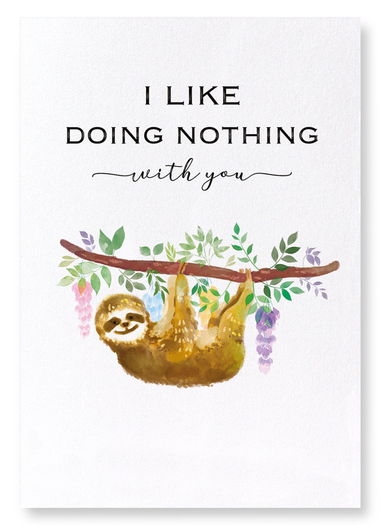DOING NOTHING WITH YOU: Watercolour Art Print