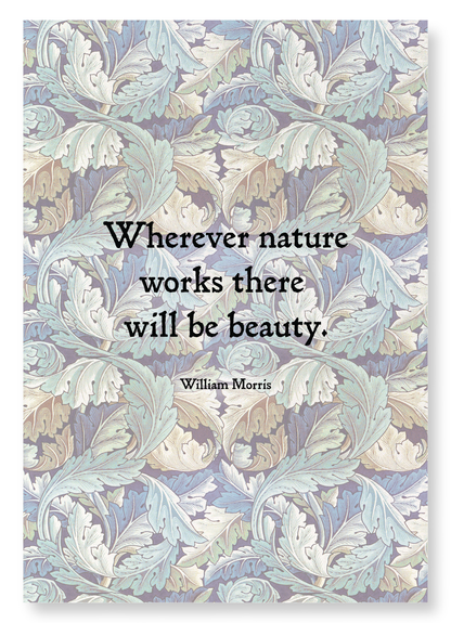 BEAUTY AND NATURE BY WILLIAM MORRIS: Pattern Art Print